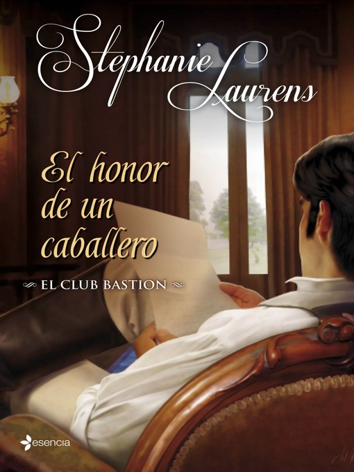 Title details for El club Bastion. El honor de un caballero by STEPHANIE LAURENS - Wait list